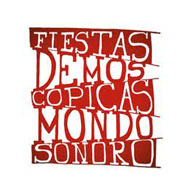Fiestas Demoscópicas Mondosonoro