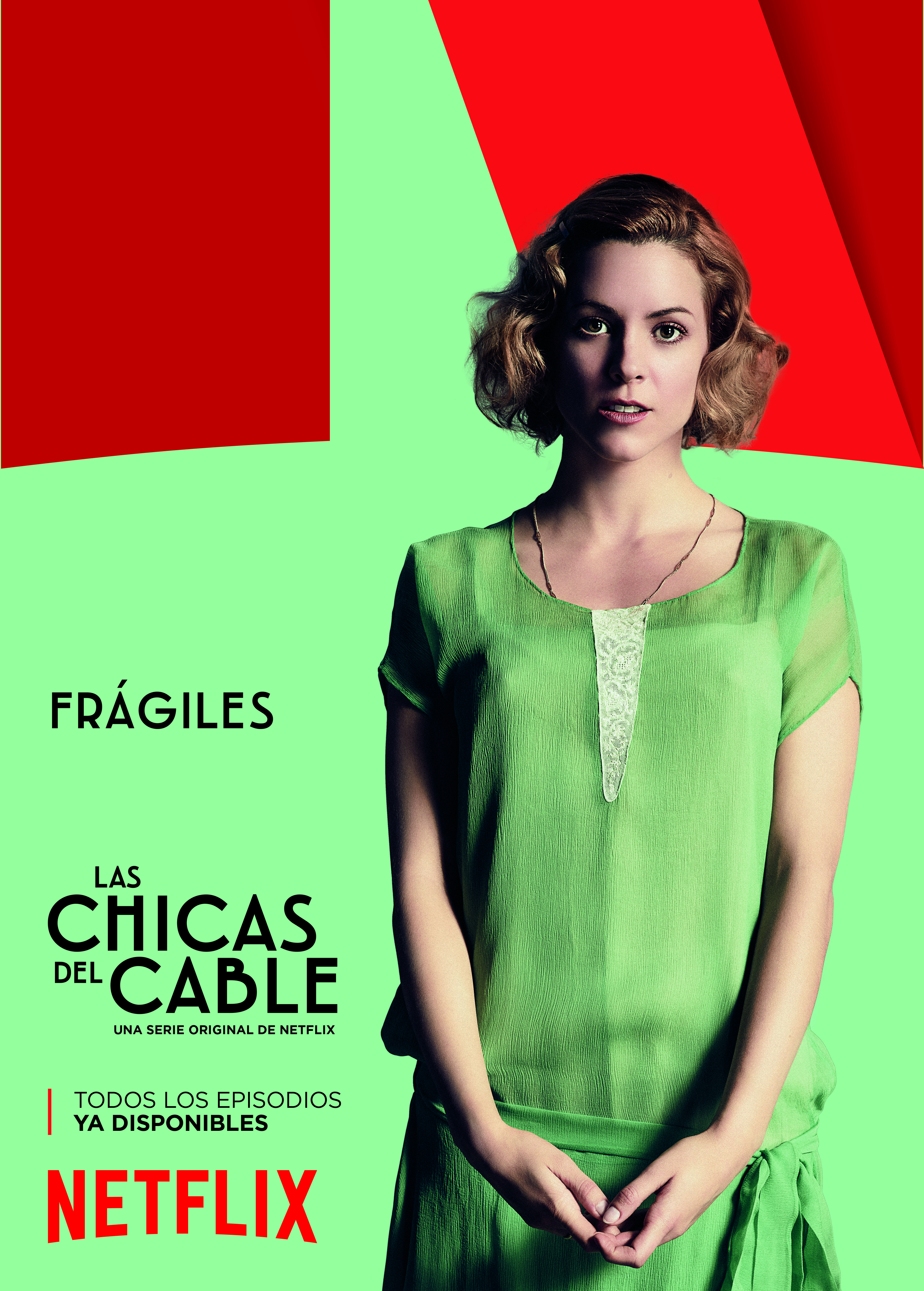 las_chicas_del_cable_Netflix_mondo_sonoro_Fragiles_pegada_carteles