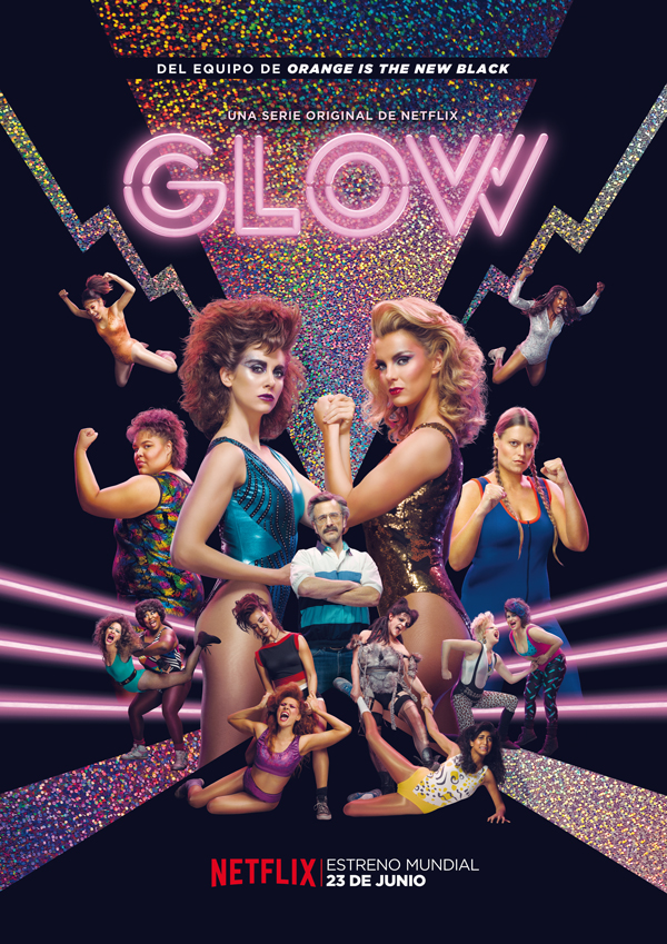 netflix_GLOW_Estreno_A3_mondo_sonoro_pegada_carteles_flyers